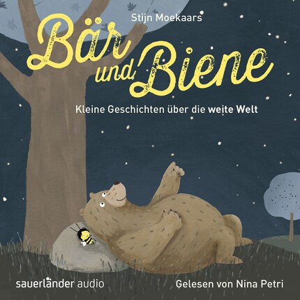 Bär und Biene, Kleine Geschichten über die weite Welt (Ungekürzte Lesung) bookCoverFor
