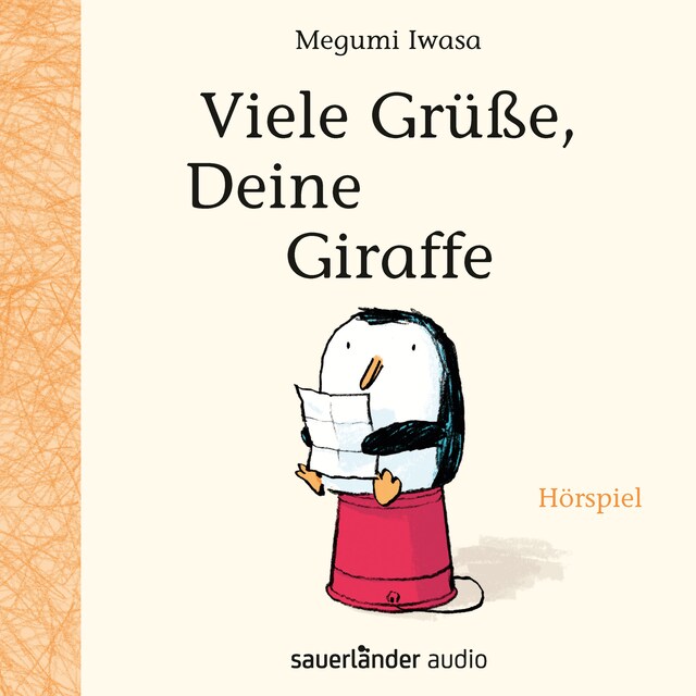 Book cover for Viele Grüße, Deine Giraffe (Hörspiel)
