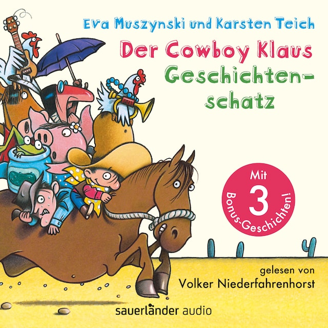 Book cover for Der Cowboy Klaus Geschichtenschatz - Alle 12 Abenteuer (Ungekürzte Lesung mit Musik)