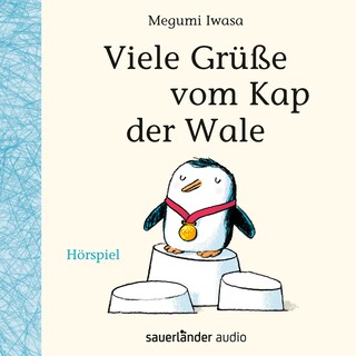 Viele Grüße vom Kap der Wale (Hörspiel) als Hörbuch