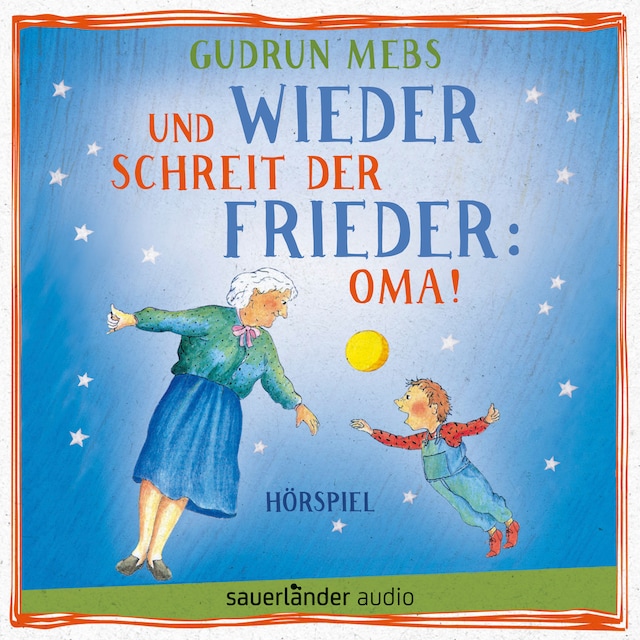 Boekomslag van Oma und Frieder, Folge 2: Und wieder schreit der Frieder: Oma!