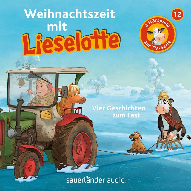 Book cover for Lieselotte Filmhörspiele, Folge 12: Weihnachtszeit mit Lieselotte (Vier Hörspiele)