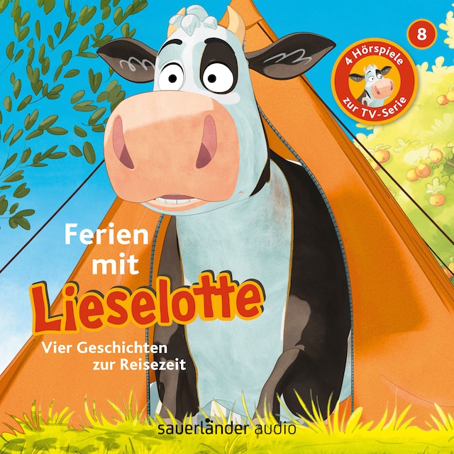 Couverture de livre pour Lieselotte Filmhörspiele, Folge 8: Ferien mit Lieselotte (Vier Hörspiele)