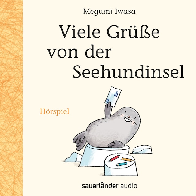 Book cover for Viele Grüße von der Seehundinsel (Hörspiel)