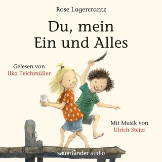 Du, mein Ein und Alles als Hörbuch