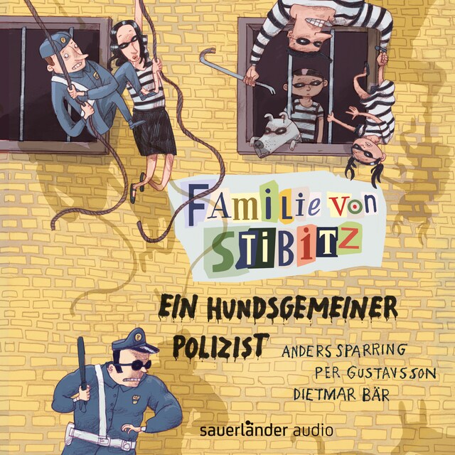 Portada de libro para Ein hundsgemeiner Polizist - Familie von Stibitz, Band 3 (Ungekürzte Lesung)