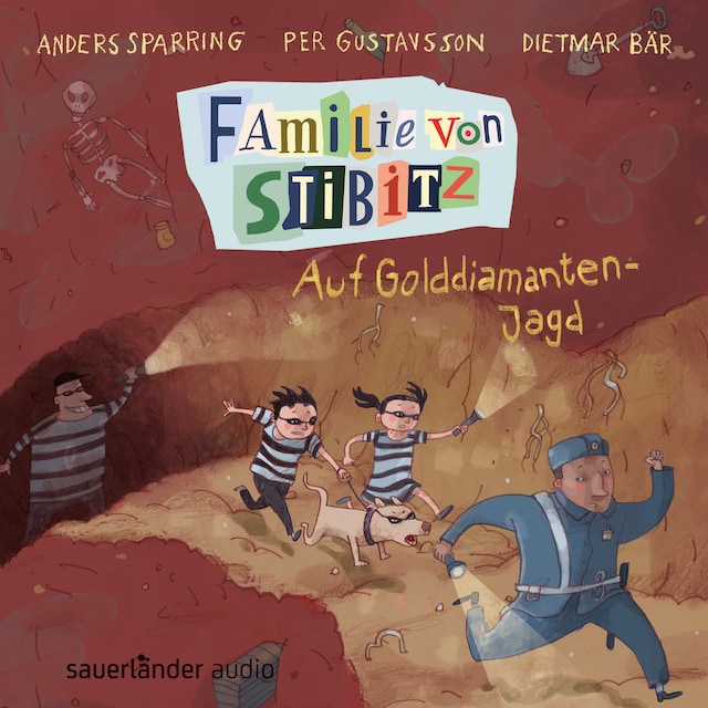 Book cover for Auf Golddiamanten-Jagd - Familie von Stibitz, Band 4 (Ungekürzte Lesung)