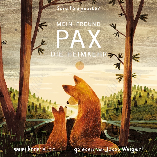 Book cover for Mein Freund Pax - Die Heimkehr - Mein Freund Pax, Band 2 (Ungekürzte Lesung)