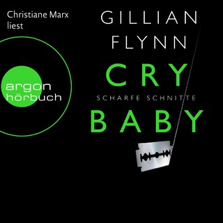Cry Baby - Scharfe Schnitte (Ungekürzte Lesung) als Hörbuch