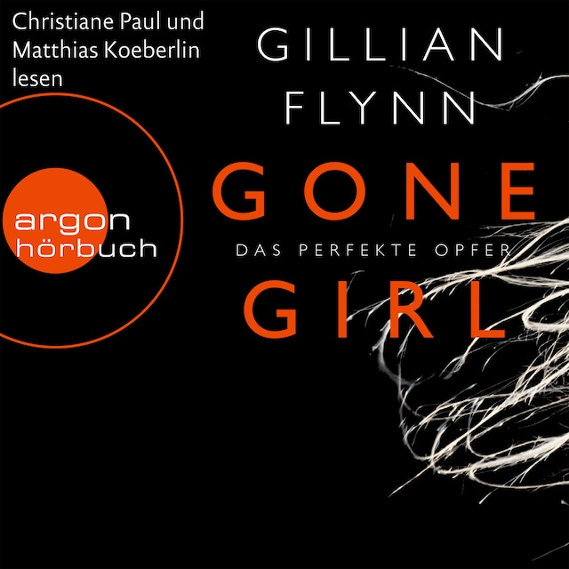 Portada de libro para Gone Girl - Das perfekte Opfer (Ungekürzte Fassung)