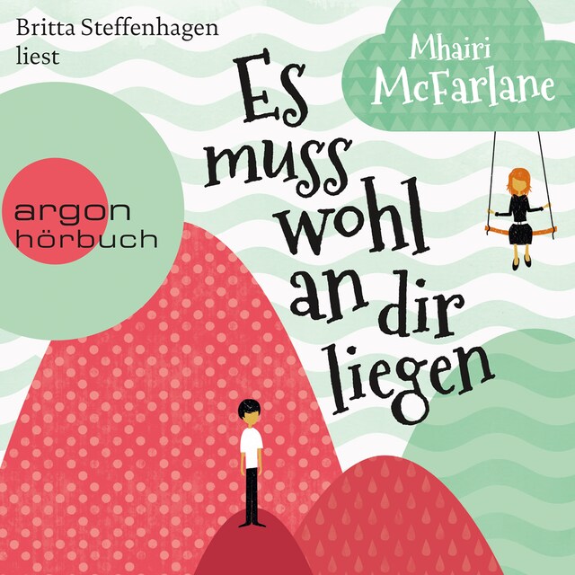 Copertina del libro per Es muss wohl an dir liegen (Ungekürzte Lesung)