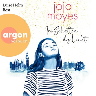 Im Schatten das Licht (Ungekürzte Lesung) als Hörbuch