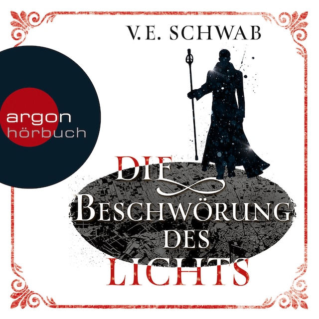 Book cover for Die Beschwörung des Lichts (Ungekürzte Lesung)