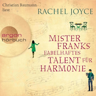 Mister Franks fabelhaftes Talent für Harmonie als Hörbuch