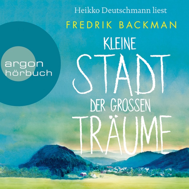 Book cover for Kleine Stadt der großen Träume (Ungekürzte Lesung)