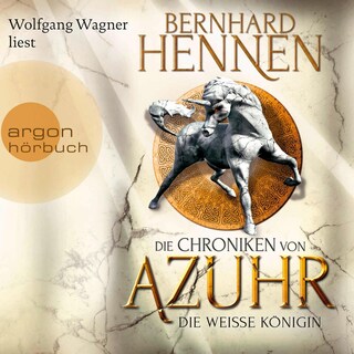 Die Chroniken von Azuhr - Die Weiße Königin als Hörbuch