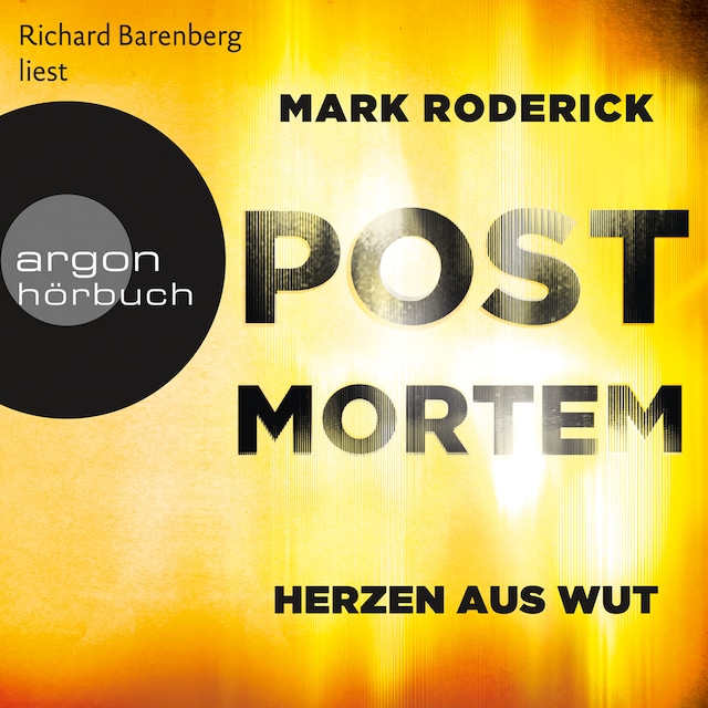 Bokomslag for Herzen aus Wut - Post Mortem, Band 5 (Ungekürzte Lesung)