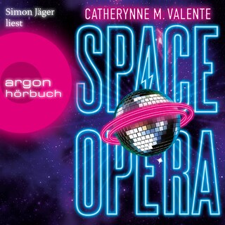 Space Opera - Der metagalaktische Grand Prix (Ungekürzte Lesung) als Hörbuch