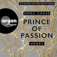 Prince of Passion - Henry - Die Prince of Passion-Trilogie, Band 2 (Ungekürzte Lesung)