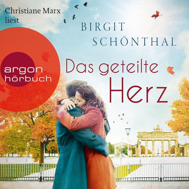 Book cover for Das geteilte Herz (Ungekürzte Lesung)