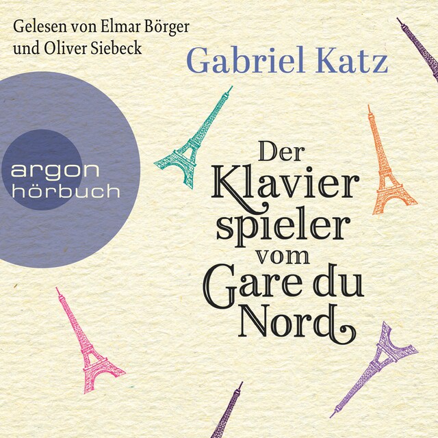 Couverture de livre pour Der Klavierspieler vom Gare du Nord (Ungekürzte Lesung)