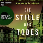 Die Stille des Todes - Inspector Ayala ermittelt, Band 1 (ungekürzt)