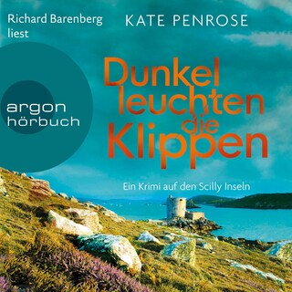 Dunkel leuchten die Klippen als Hörbuch