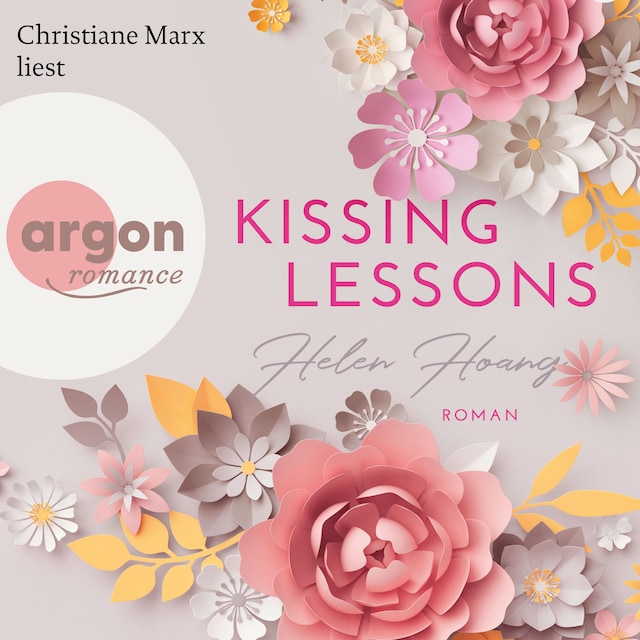 Kirjankansi teokselle Kissing Lessons - KISS, LOVE & HEART-Trilogie, Band 1 (Ungekürzte Lesung)