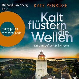 Kalt flüstern die Wellen als Hörbuch