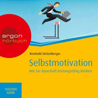 Selbstmotivation als Hörbuch