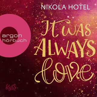 It was always love als Hörbuch