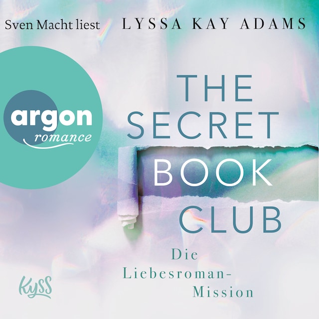 Book cover for Die Liebesroman-Mission - The Secret Book Club, Band 2 (Ungekürzte Lesung)