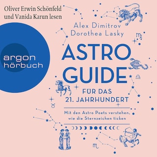Astro-Guide für das 21. Jahrhundert als Hörbuch