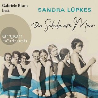 Die Schule am Meer als Hörbuch