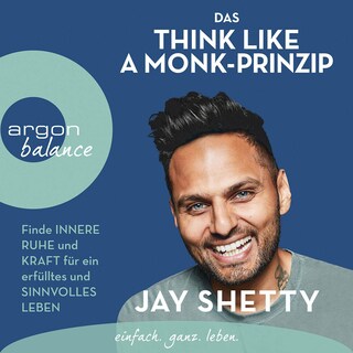 Das Think Like a Monk-Prinzip als Hörbuch