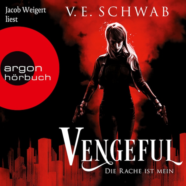 Bokomslag för Vengeful - Die Rache ist mein - Vicious & Vengeful, Band 2 (Ungekürzte Lesung)