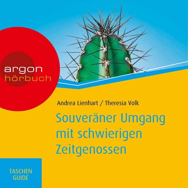 Kirjankansi teokselle Souveräner Umgang mit schwierigen Zeitgenossen - Haufe TaschenGuide (ungekürzt)