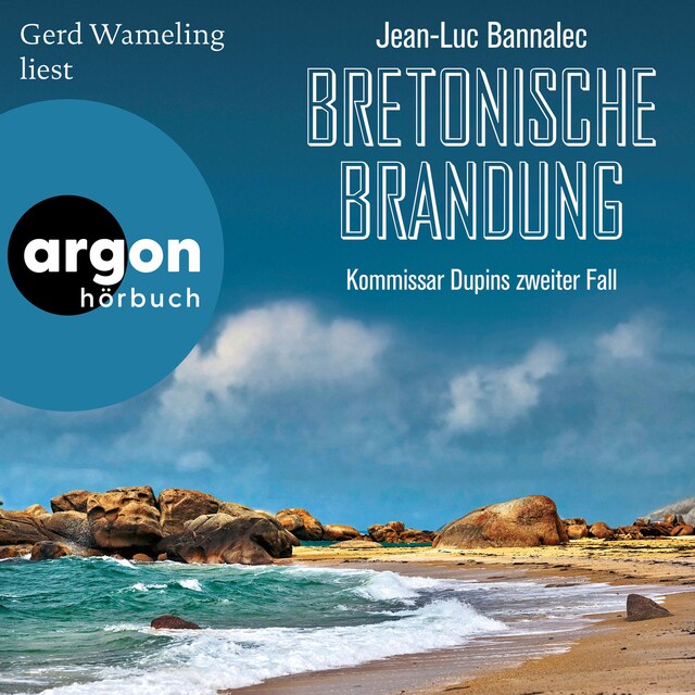 Bogomslag for Bretonische Brandung - Kommissar Dupin ermittelt, Band 2 (Ungekürzte Lesung)