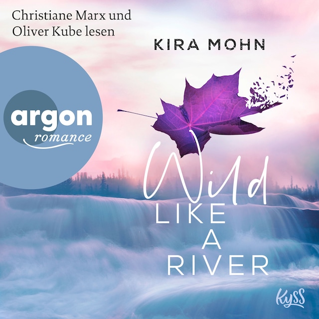 Book cover for Wild like a River - Kanada, Band 1 (Ungekürzte Lesung)
