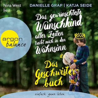 Das gewünschteste Wunschkind aller Zeiten treibt mich in den Wahnsinn als Hörbuch