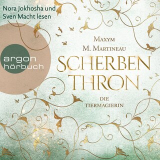 Scherbenthron - Die Tiermagier-Trilogie, Band 3 (Ungekürzt) bookCoverFor