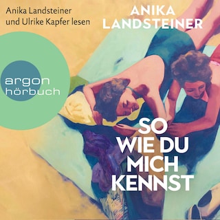 So wie du mich kennst als Hörbuch