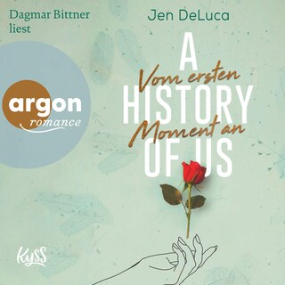 A History of Us - Vom ersten Moment an als Hörbuch