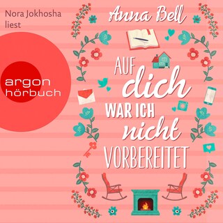 Auf dich war ich nicht vorbereitet als Hörbuch