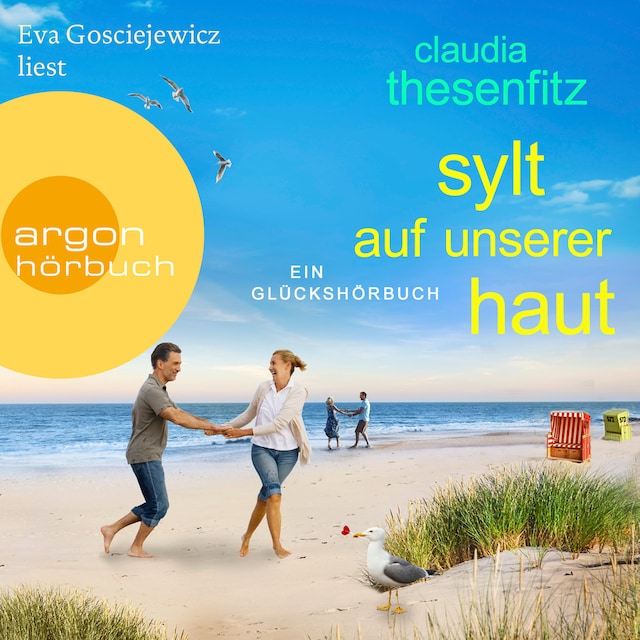 Book cover for Sylt auf unserer Haut - Die Glückshörbuch-Reihe (Ungekürzt)