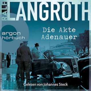 Die Akte Adenauer als Hörbuch