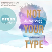 Not Your Type - Love is Queer, Band 1 (Ungekürzte Lesung)