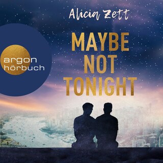 Maybe Not Tonight als Hörbuch