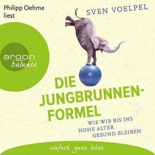Die Jungbrunnen-Formel als Hörbuch
