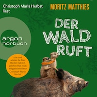 Der Wald ruft - Erdmännchen-Krimi, Band 6 (Ungekürzt)